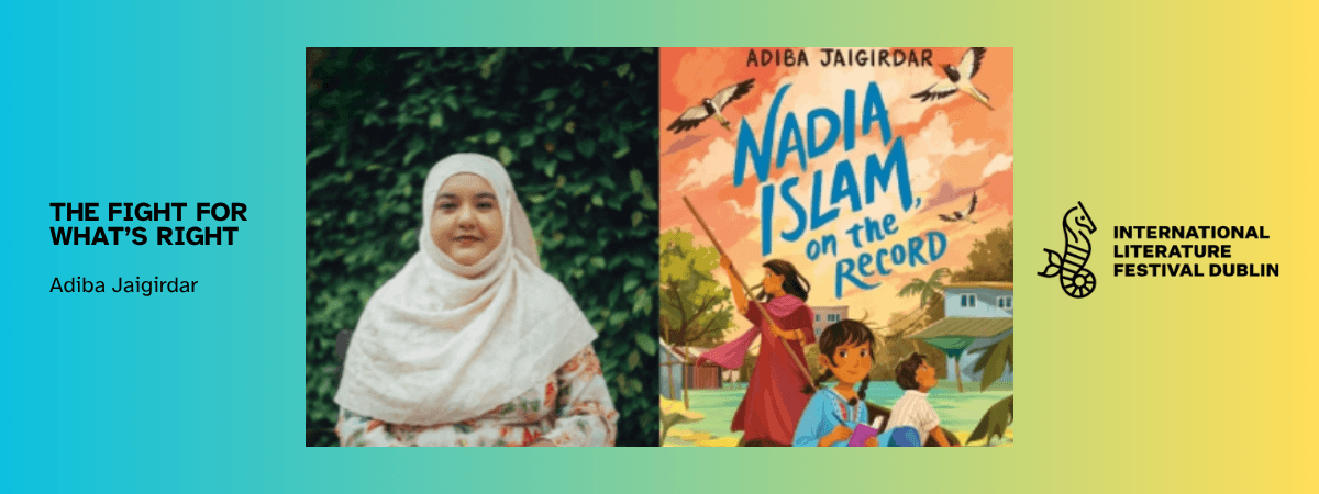 The Fight for what’s Right Adiba Jaigirdar