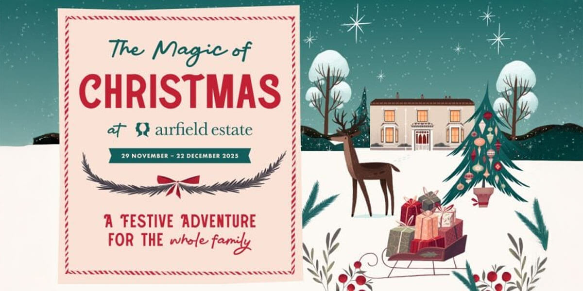 The Magic of Christmas at Airfield Estate