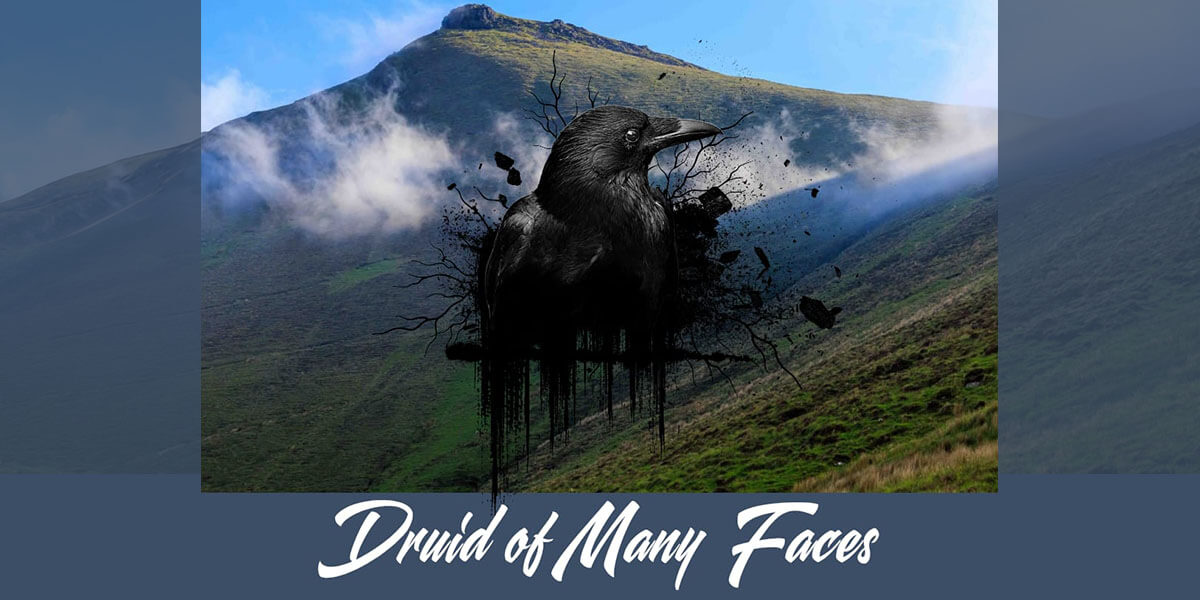 The Druid of Many Faces The Druid of Many Faces