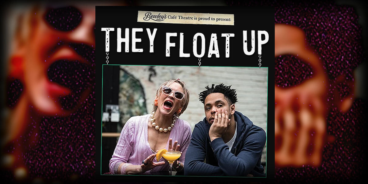 They Float Up