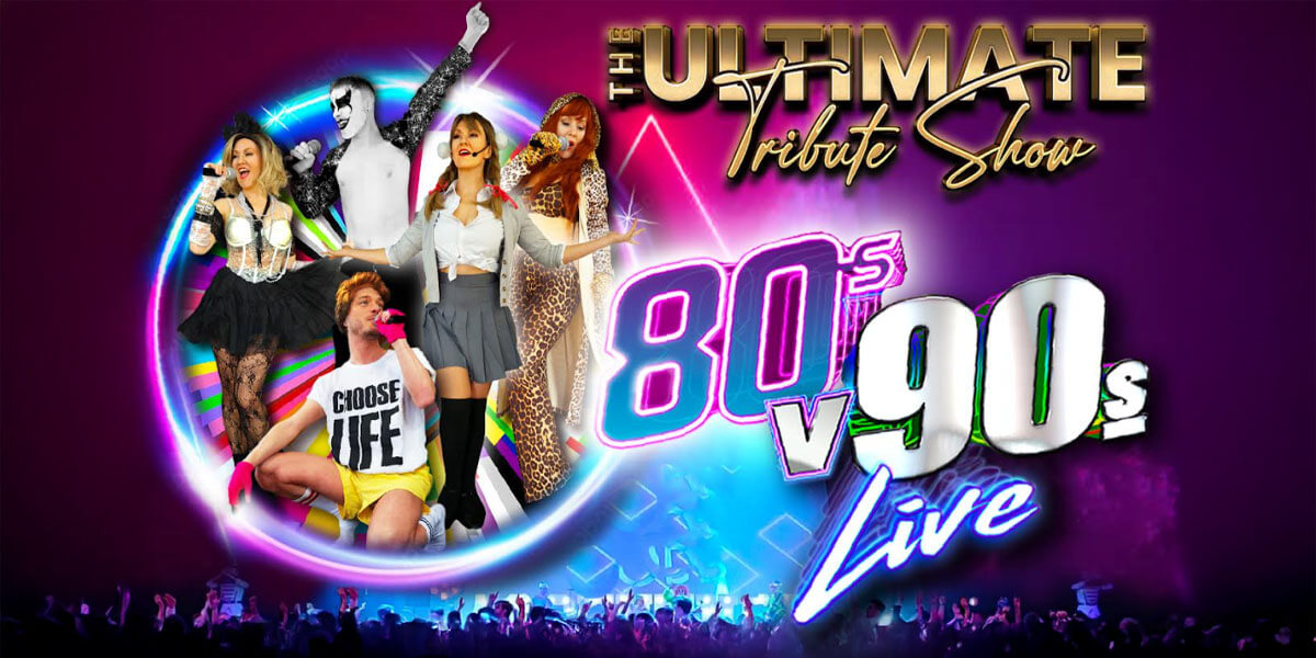 The Ultimate Tribute Show – Pop Gods of the 80s & 90s