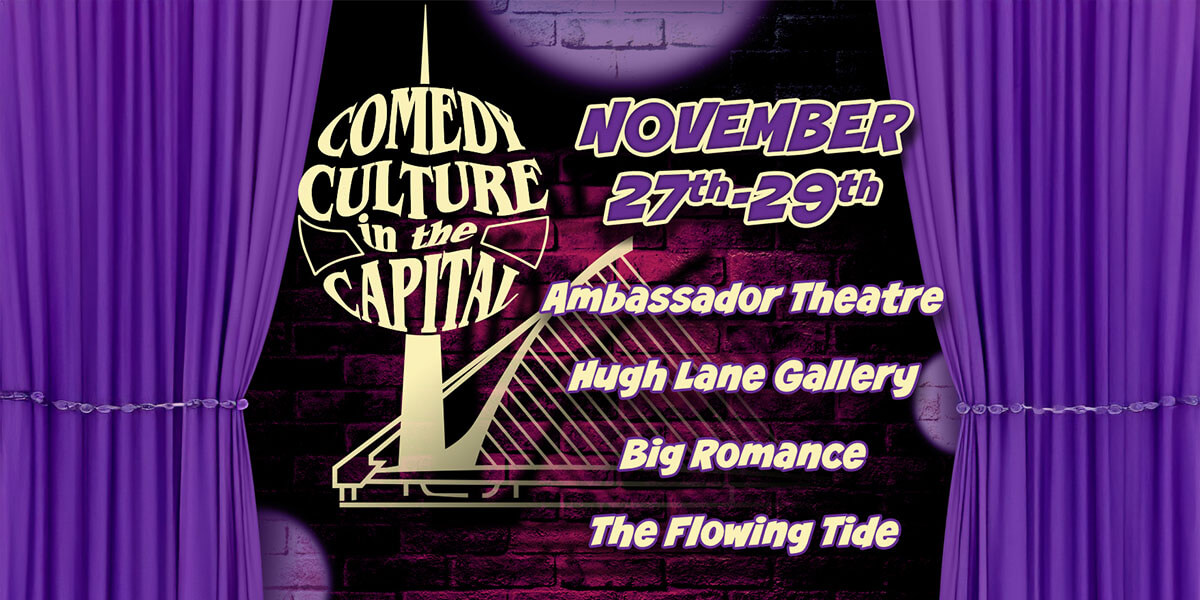 Comedy Culture in the Capital