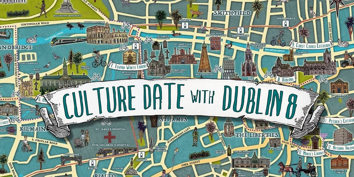 Culture Date with Dublin 8