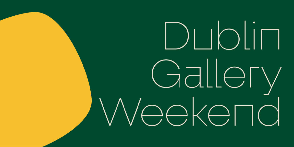 Dublin Gallery Weekend