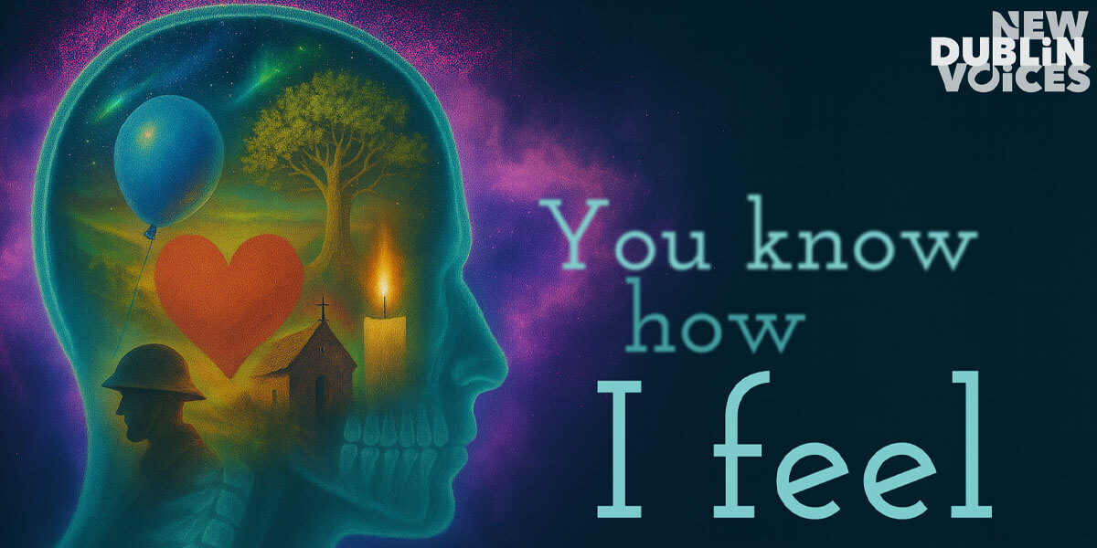You Know How I Feel… with New Dublin Voices