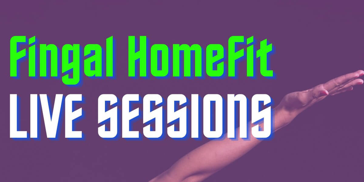 Fingal HomeFit Live Sessions