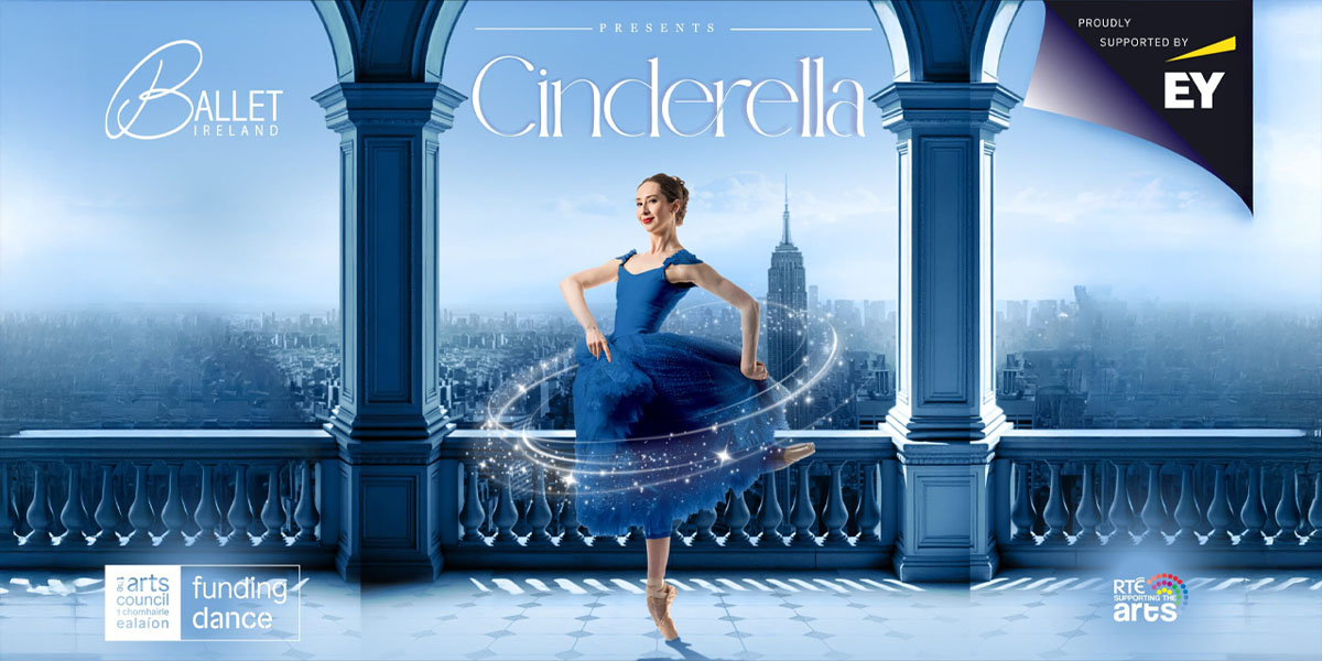 Ballet Ireland Presents Cinderella