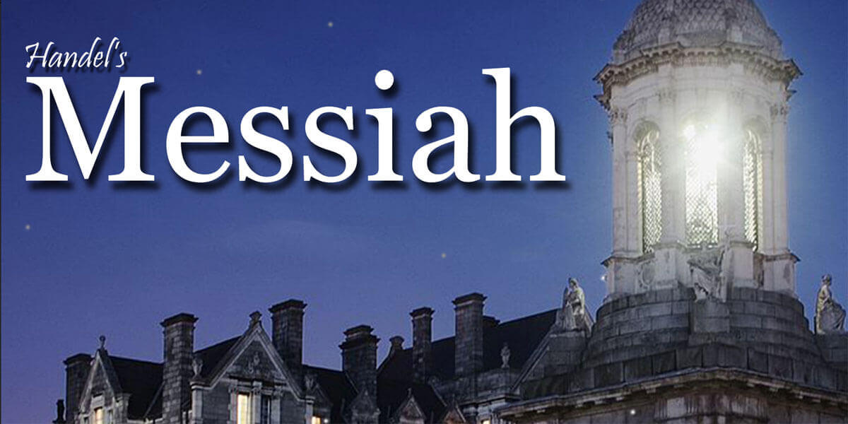 Handel's Messiah - Dublin.ie