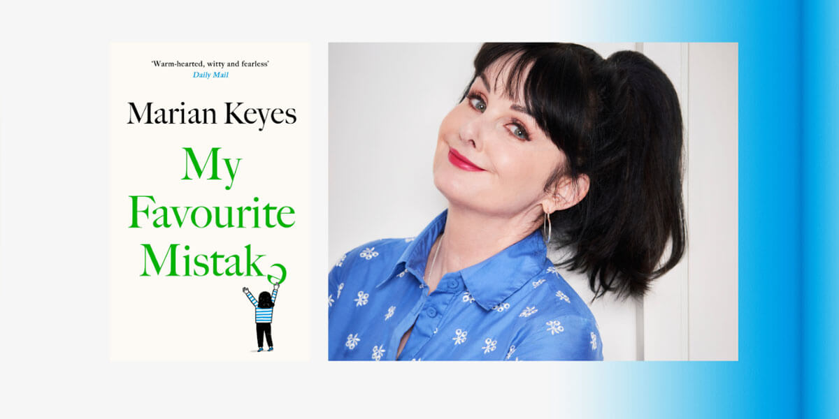 My Favourite Mistake: Marian Keyes