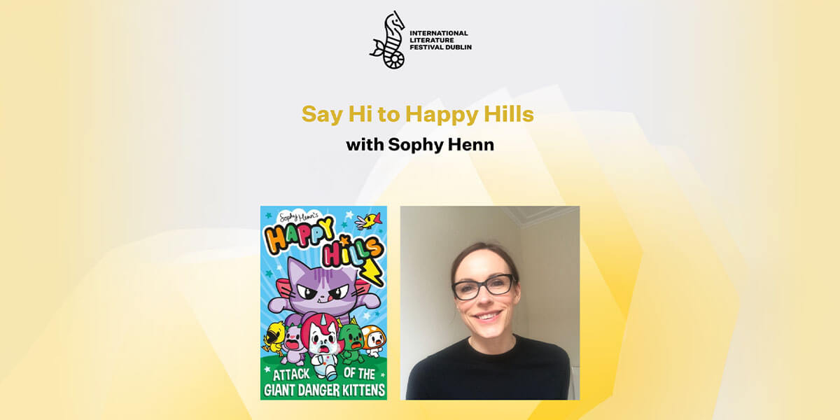 Say Hi to Happy Hills With Sophy Henn