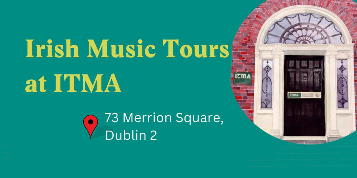 Irish Music Tours at ITMA