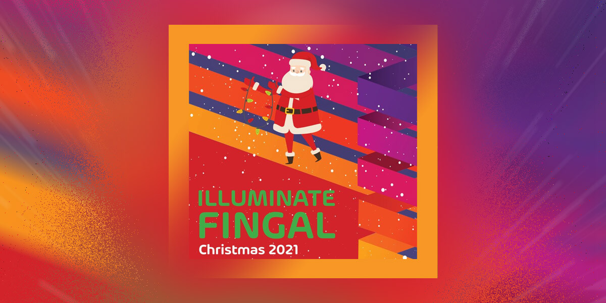 Illuminate Fingal
