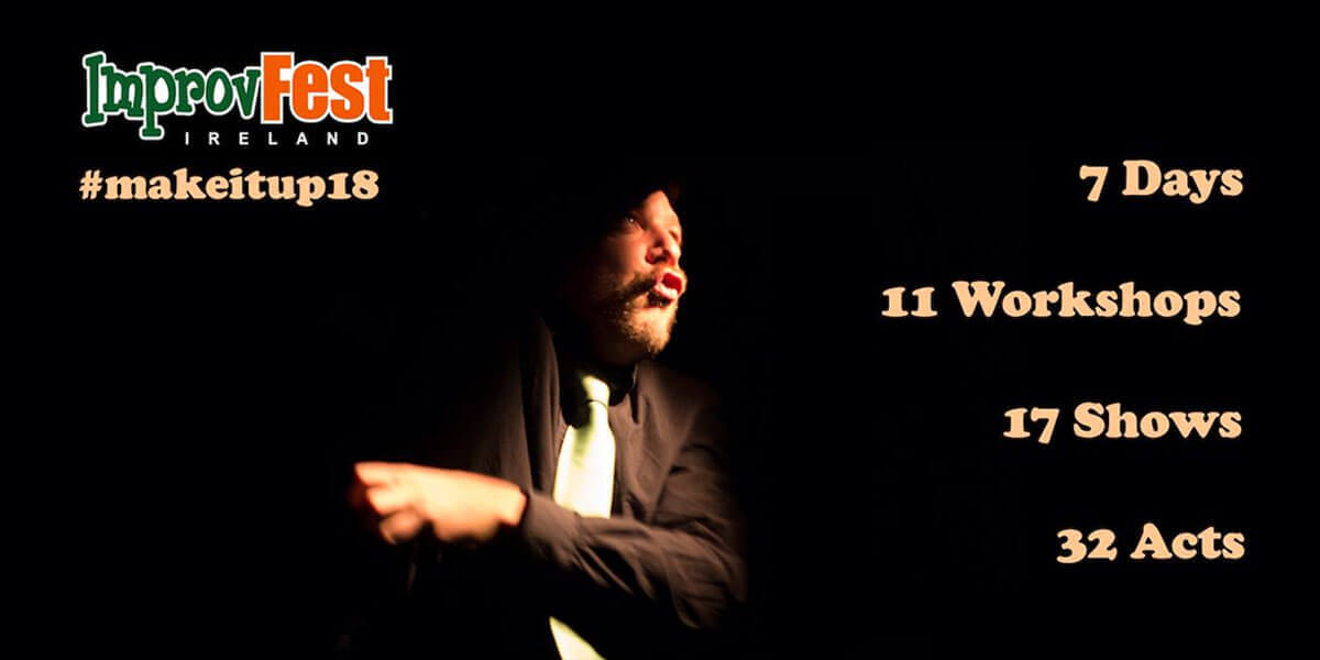 Improv Fest Ireland 2018.