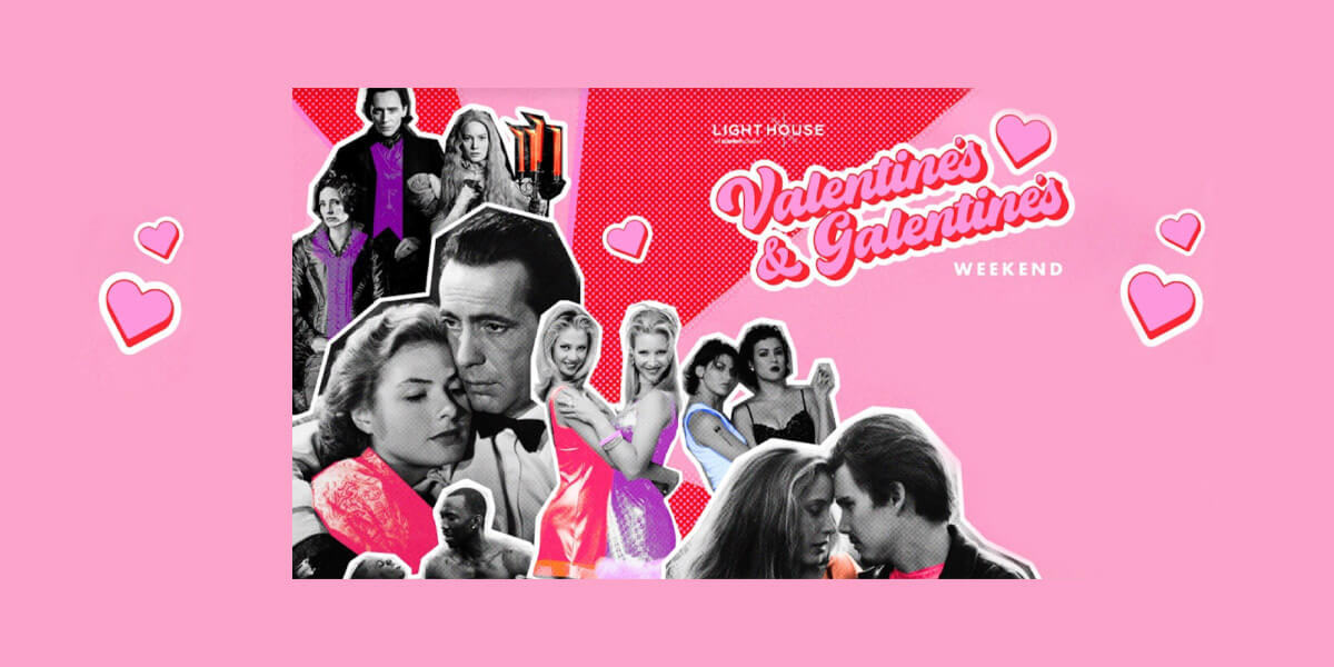 Valentine’s & Galentine’s