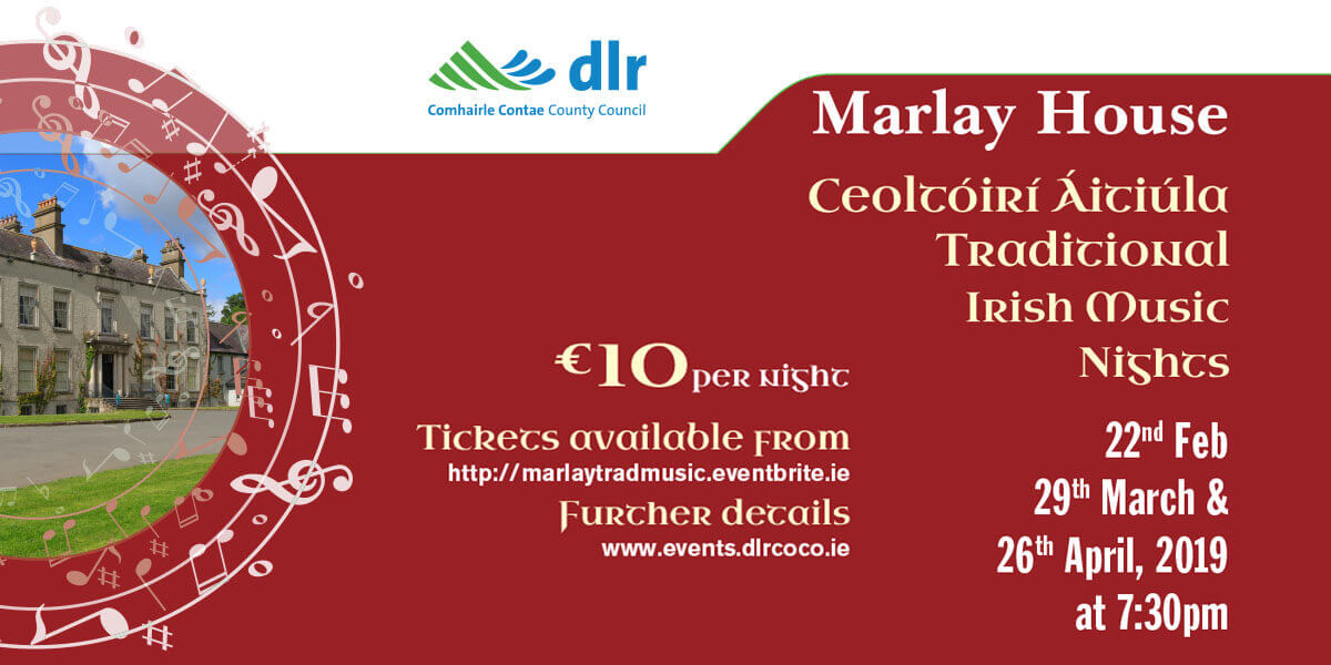 Marlay House Traditional Irish Music Nights