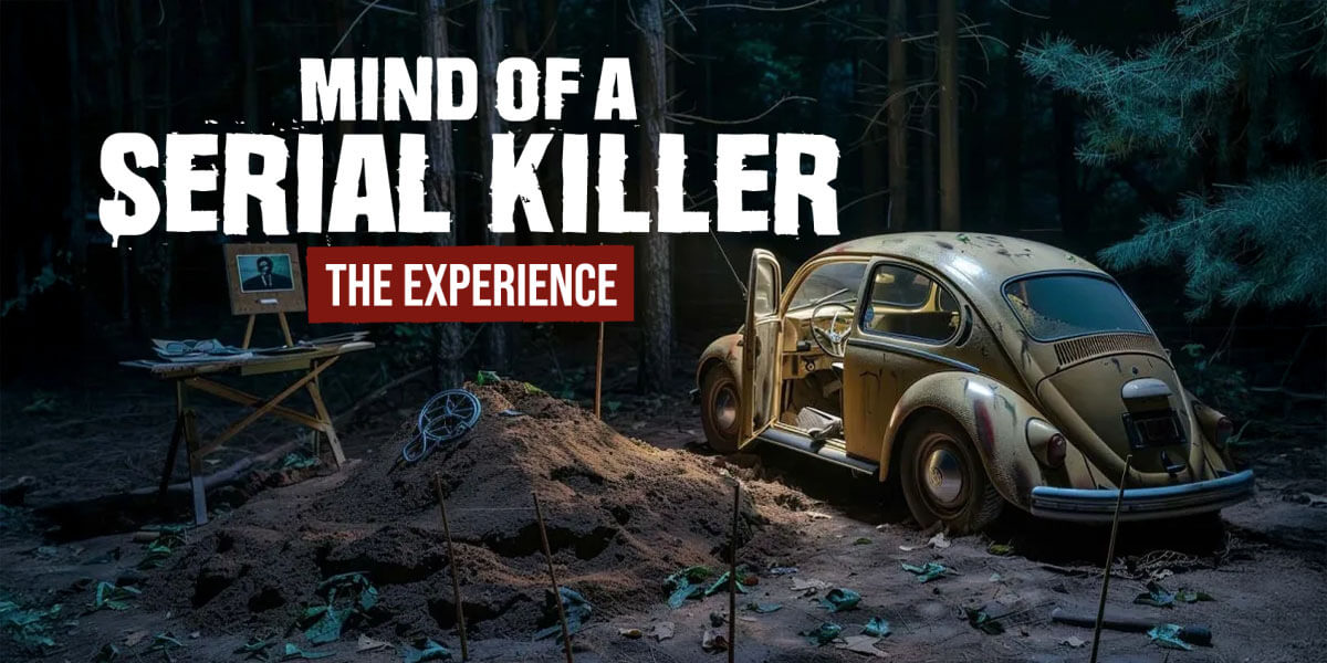 Mind of a Serial Killer: The Experience