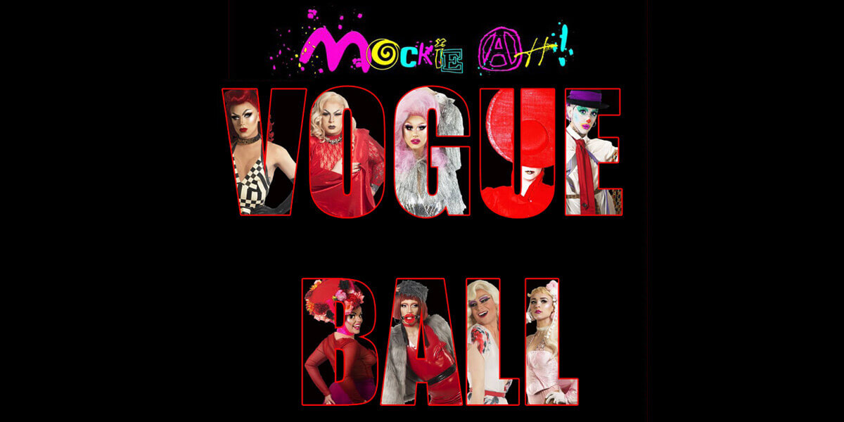 Mockie Ah: Dublin Pride Vogue Ball