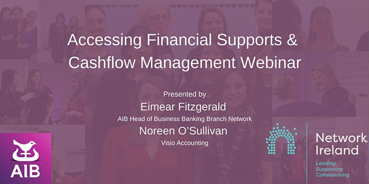 Network Dublin – Accessing Financial Supports and Cashflow Management