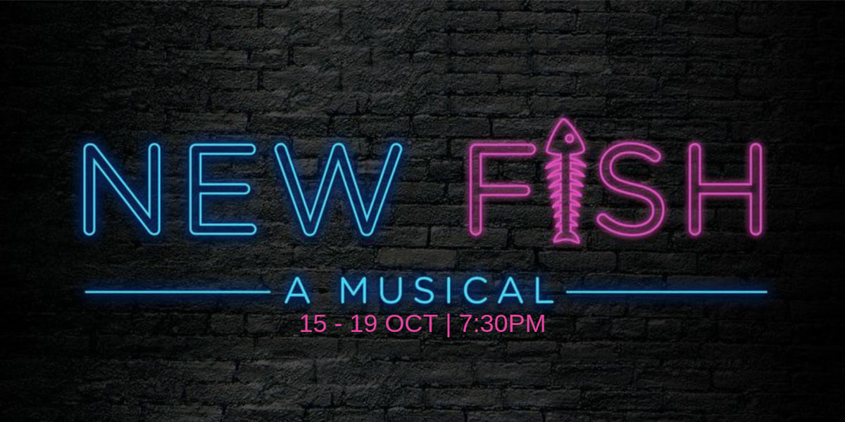 New Fish – A Musical