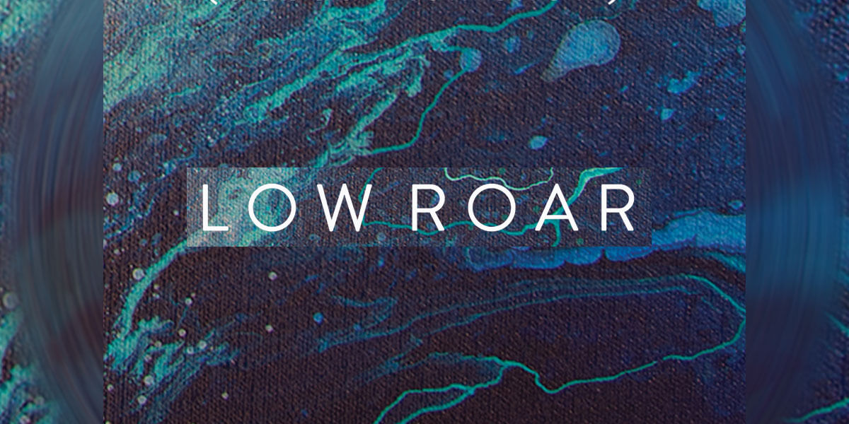 Low Roar