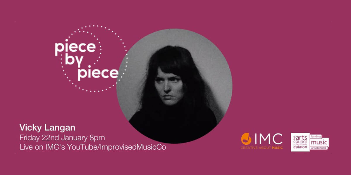 Piece By Piece: VICKY LANGAN