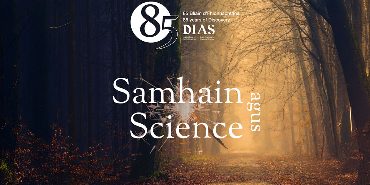 Samhain agus Science Festival