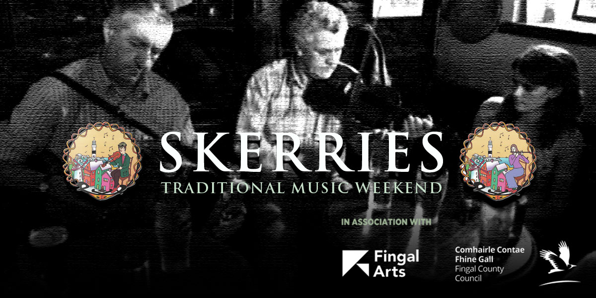 Skerries Traditional Music Weekend