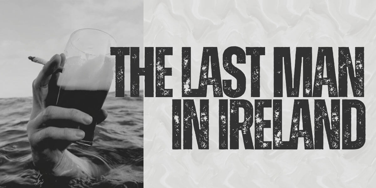 The Last Man in Ireland