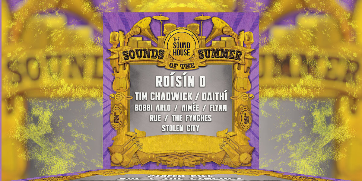 The Sound House – Summer Series