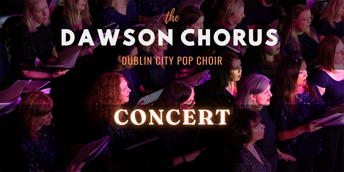 The Dawson Chorus Concert