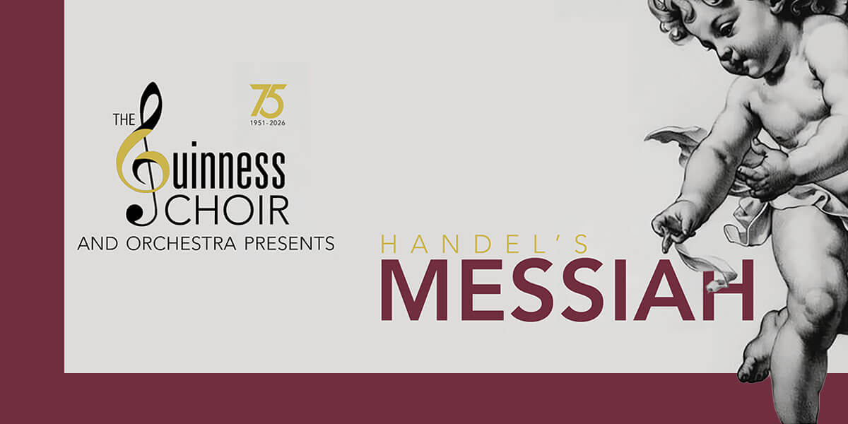 The Guinness Choir presents Handel’s Messiah