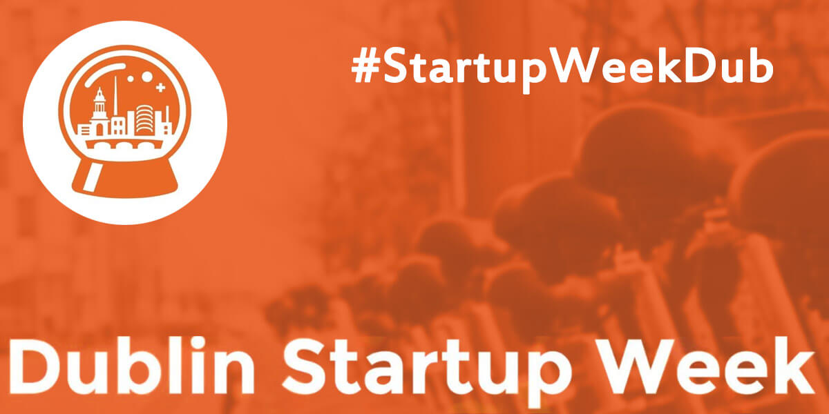 Dublin Startup Week