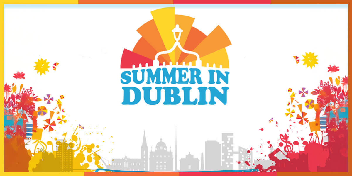 ‘Summer in Dublin’