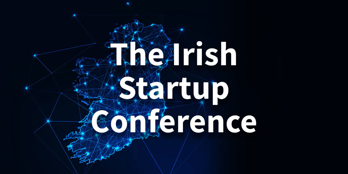 The Irish Startup Conference 2023