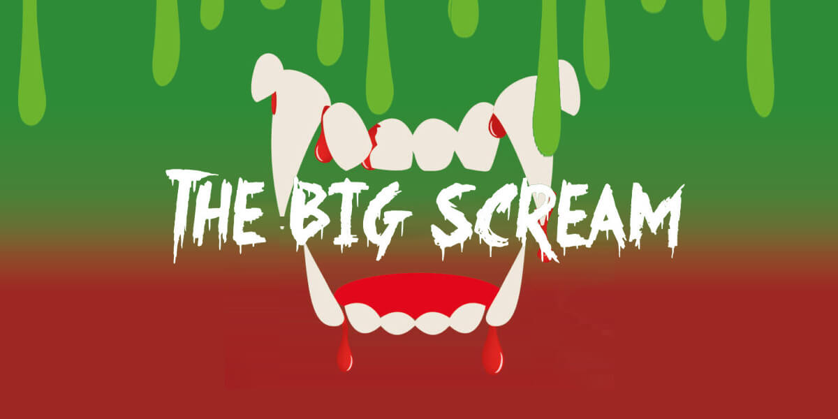 The Big Scream Festival