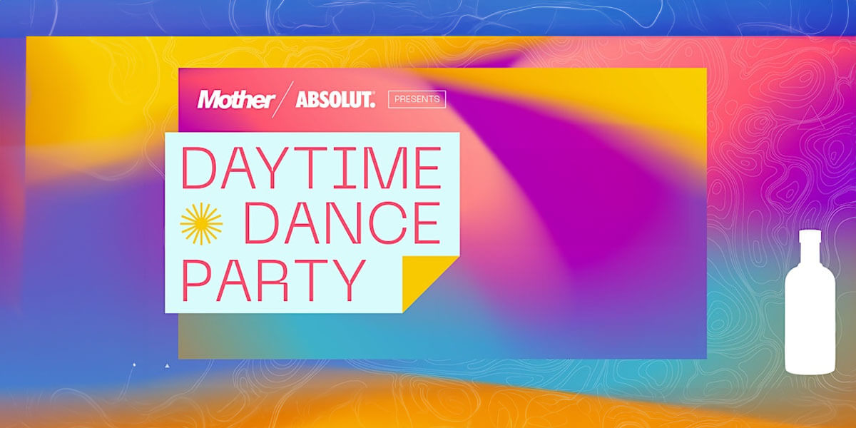 Mother Presents: Daytime Dance Party