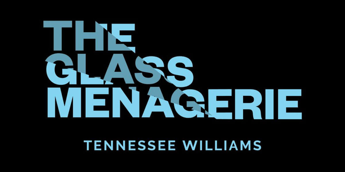The Glass Menagerie