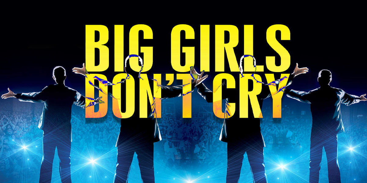 Big Girls Don’t Cry