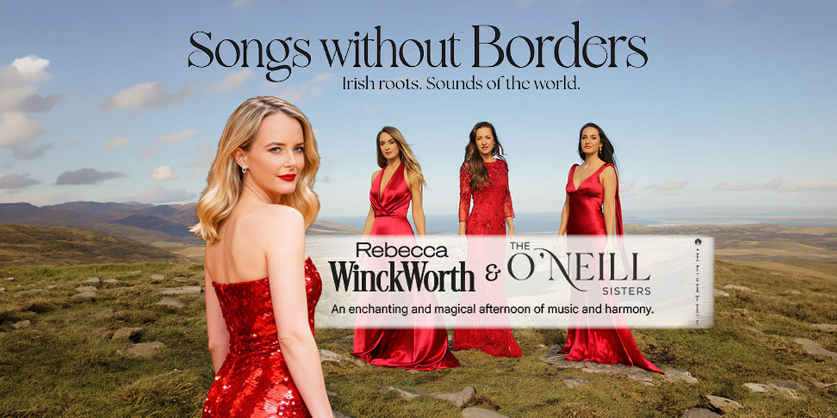 Songs Without Borders – Rebecca Winckworth & The O’Neill Sisters