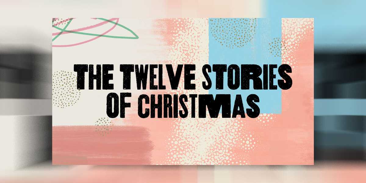 The Twelve Stories of Christmas