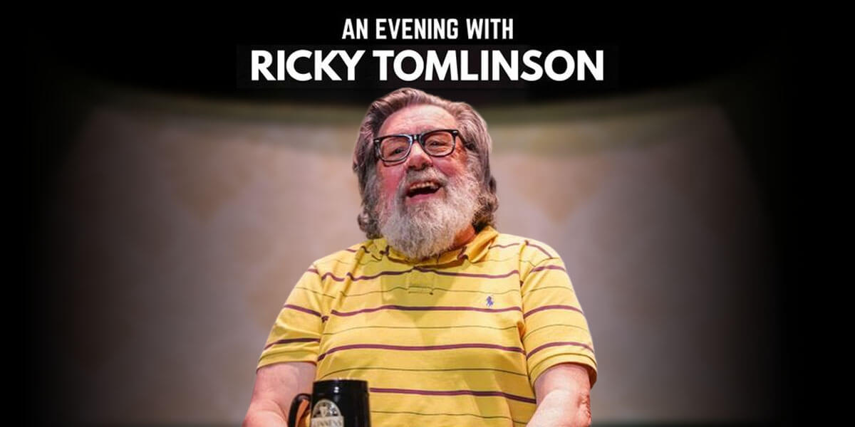 An Evening with Ricky Tomlinson – My Arse