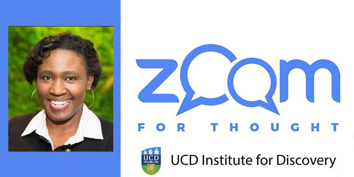 UCD Discovery – Zoom for Thought